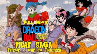 DRAGON BALL – EPISODE 1 TO 13 –  ENTIRE PILAF ARC – MOVIE – THE MAKNUT CUT #dragonball #anime #movie