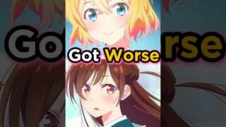 The Rent A Girlfriend Manga Got Worse